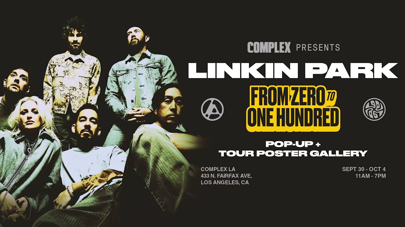 Complex presents Linkin Park: From Zero To One Hundred pop-up and tour poster gallery. Complex LA, 433 N. Fairfax Ave, Los Angeles. September 30 to October 4, 11 AM to 7 PM.